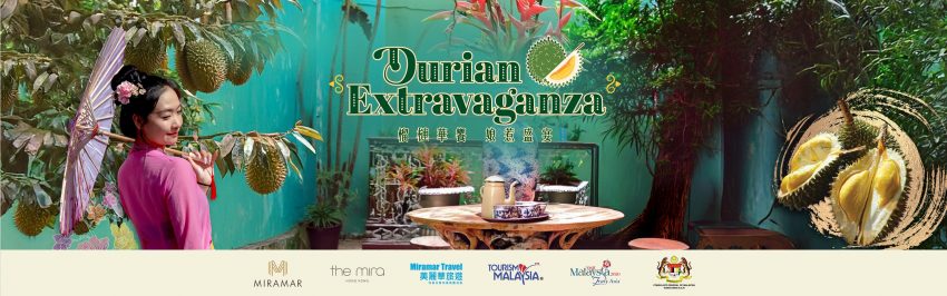 Durian Extravaganza at The Mira Hong Kong - freshly open Malaysian durian free flow theatre with unlimited Musang King durian and more